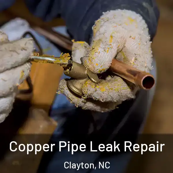  Copper Pipe Leak Repair Clayton, NC