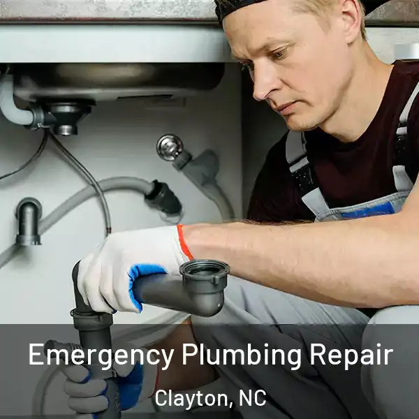  Emergency Plumbing Repair Clayton, NC