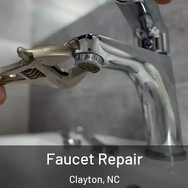 Faucet Repair Clayton, NC