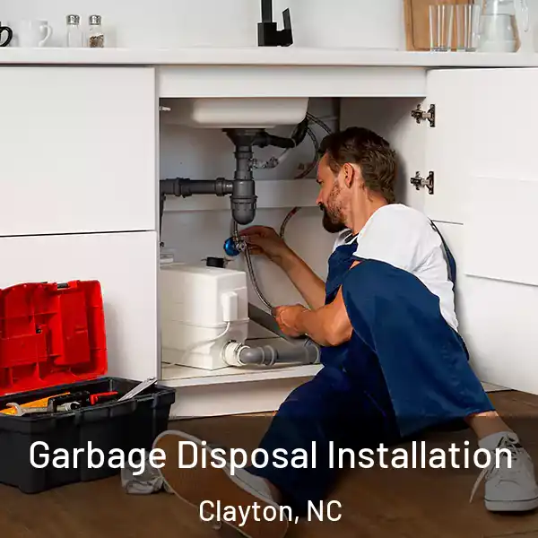  Garbage Disposal Installation Clayton, NC