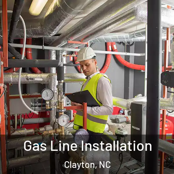  Gas Line Installation Clayton, NC