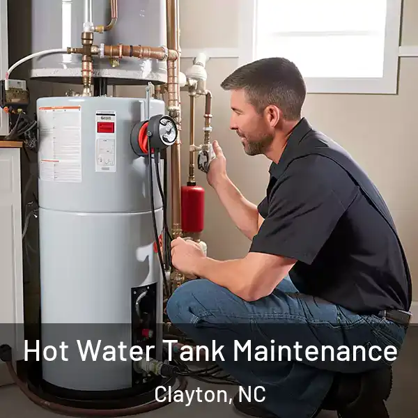  Hot Water Tank Maintenance Clayton, NC