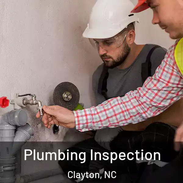  Plumbing Inspection Clayton, NC