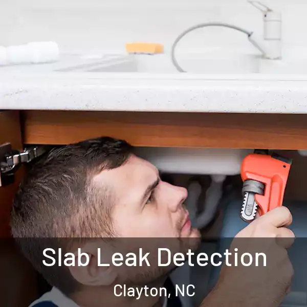  Slab Leak Detection Clayton, NC