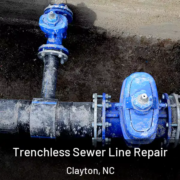  Trenchless Sewer Line Repair Clayton, NC